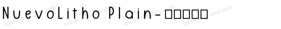 NuevoLitho Plain字体转换